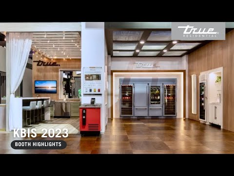 KBIS 2023 - True Residential Booth Sizzle Reel