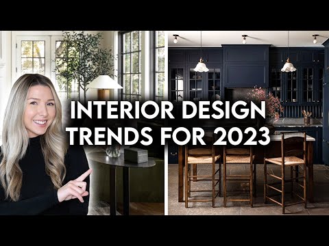 TOP 10 INTERIOR DESIGN + HOME DECOR TRENDS FOR 2023