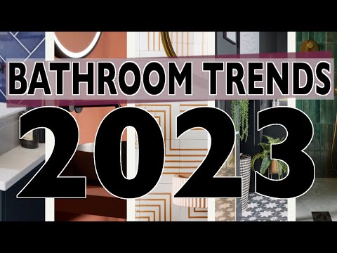 BATHROOM TRENDS 2023 // Interior Design